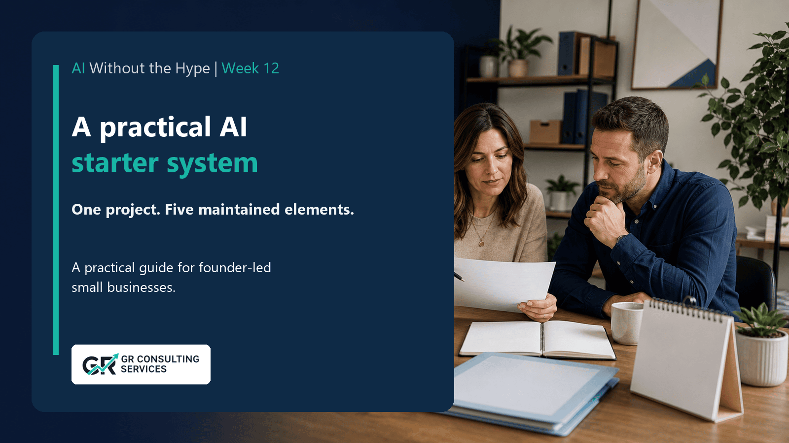 A Practical AI Starter System for a Small Business
